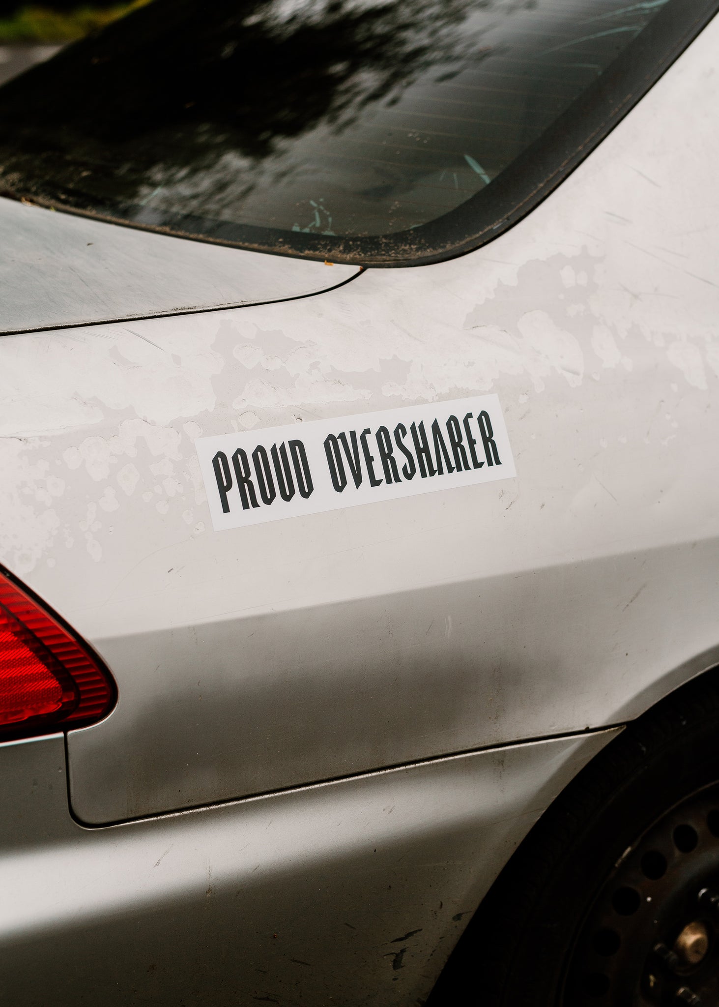 Proud Oversharer bumper sticker