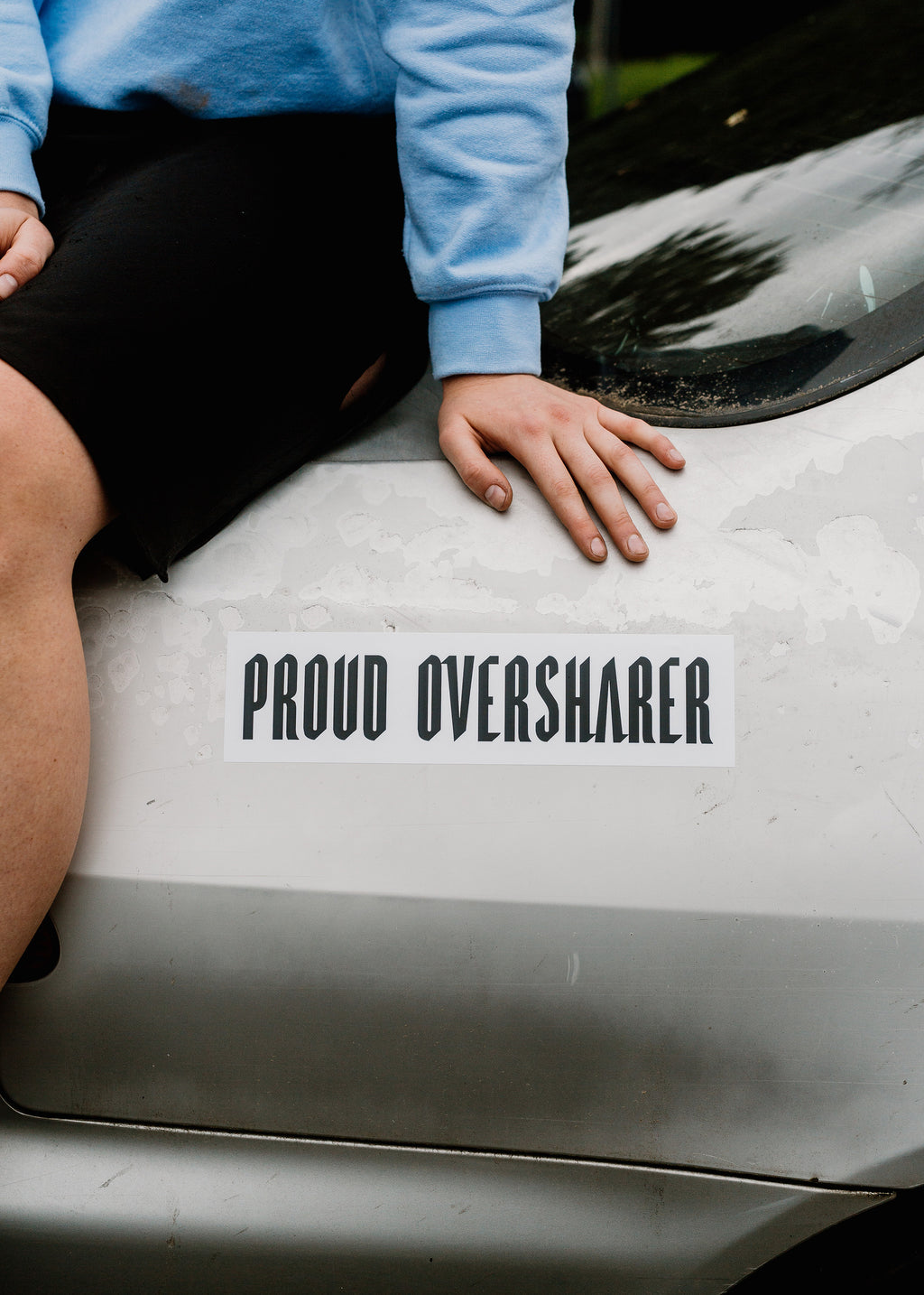 Proud Oversharer bumper sticker